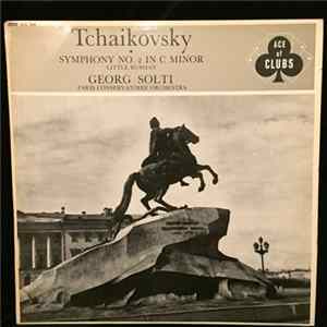 Tchaikovsky, Georg Solti, L'Orchestre De La Société Des Concerts Du Conservatoire De Paris - Symphony No. 2 In C Minor, "Little Russian" Mp3