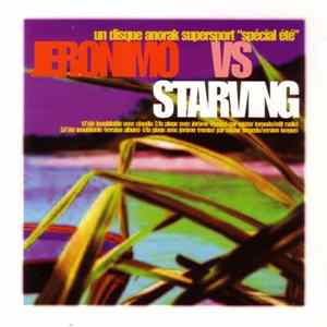 Jeronimo - Jeronimo vs Starving Mp3