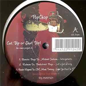 Popchop - Cut Up Or Shut Up! Sampler Remix Project 2 Mp3
