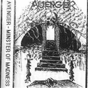 Avenger - Minster Of Madness Mp3