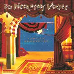 Les Negresses Vertes - Famille Nombreuse Mp3