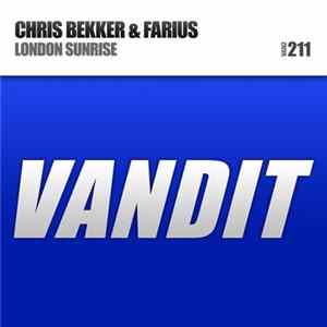 Chris Bekker & Farius - London Sunrise Mp3