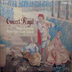 Maxence Larrieu, Robert Veyron-Lacroix - Concert Royal Mp3
