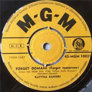 Katyna Ranieri - Forget Domani / May Mp3