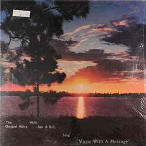 The Gospel Heirs - Music With A Message Mp3
