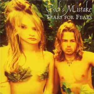 Tears For Fears - God's Mistake Mp3