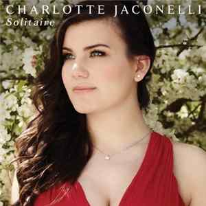 Charlotte Jaconelli - Solitaire Mp3