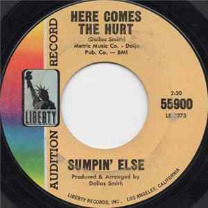 Sumpin' Else - Here Comes The Hurt Mp3