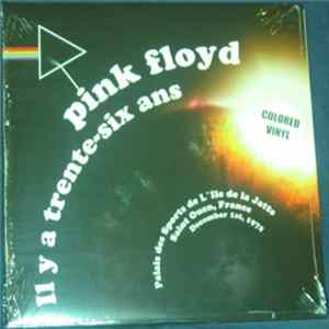 Pink Floyd - Il Y A Trente-Six Ans Mp3