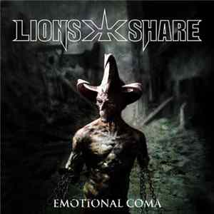 Lion's Share - Emotional Coma Mp3