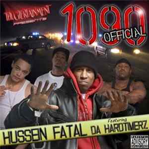 Hussein Fatal & Hardtimerz - 1090 Official Mp3