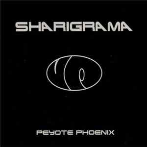 Sharigrama - Peyote Phoenix Mp3