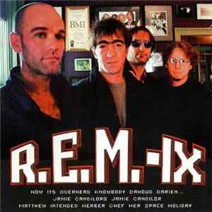 R.E.M. - R.E.M.-IX Mp3