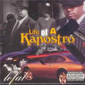 Lofat - Life Of A Kanostro Mp3