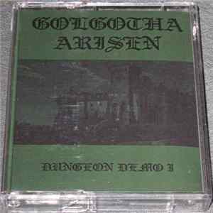 Golgotha Arisen - Dungeon Demo I Mp3
