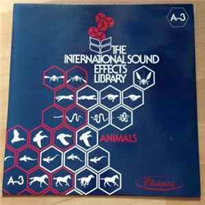 No Artist - The International Sound Effects Library - Animals Mp3