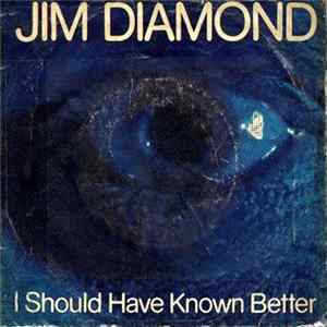 Jim Diamond - I Should Have Known Better Mp3