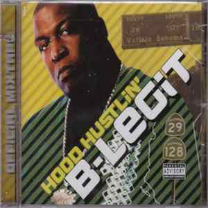 B-Legit - Hood Hustlin' - Official Mixtape Mp3