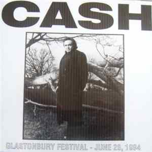 Johnny Cash - Glastonbury Festival, Glastonbury, England, June 26, 1994 Mp3