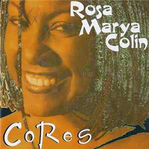 Rosa Marya Colin - Cores Mp3