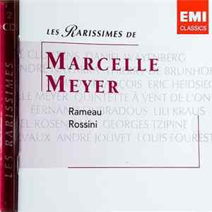 Marcelle Meyer - Rameau - Rossini Mp3