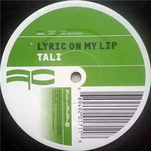 Tali - Lyric On My Lip / District Line Mp3