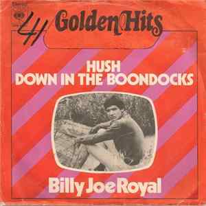 Billy Joe Royal - Hush / Down In The Boondocks Mp3