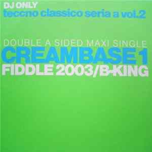 Creambase 1 - Fiddle 2003/B-King Mp3