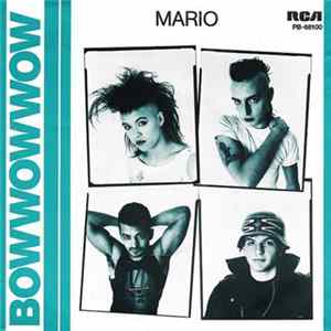 Bow Wow Wow - Mario Mp3