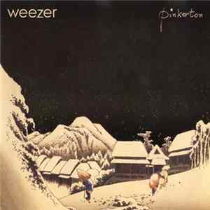 Weezer - Pinkerton Mp3