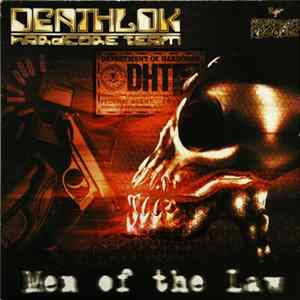 Deathlok Hardcore Team - Men Of The Law Mp3