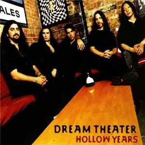 Dream Theater - Hollow Years Mp3