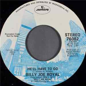 Billy Joe Royal - He'll Have To Go Mp3