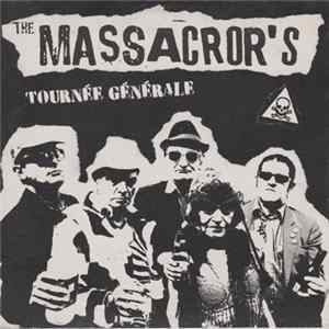 The Massacror's - Tournée Générale Mp3