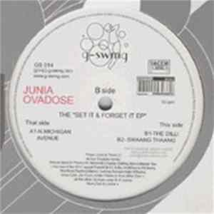 Junia Ovadose - Set It & Forget It EP Mp3
