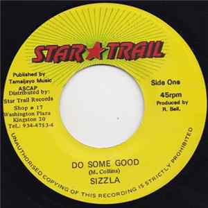Sizzla - Do Some Good Mp3