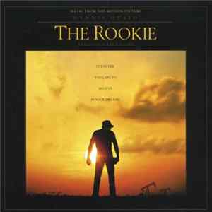 Various - The Rookie (Music From The Motion Picture) Mp3