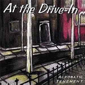 At The Drive-In - Acrobatic Tenement Mp3