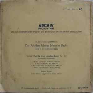 Johann Sebastian Bach - Sechs Choräle Von Verschiedener Art Mp3