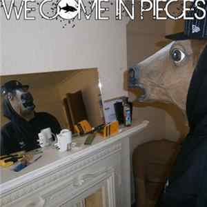 We Come In Pieces - WCIP EP Mp3