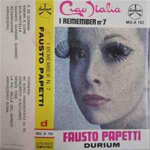 Fausto Papetti - I Remember N. 7: Ciao Italia Mp3
