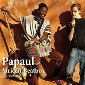 Papaul - African Beatbox - Live Recorded Mp3