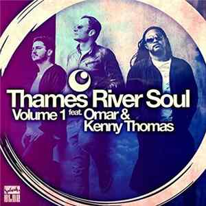 Thames River Soul - Thames River Soul Volume 1 Mp3