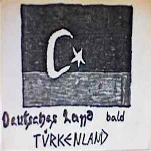 Various - Deutsches Land Bald Türkenland Mp3