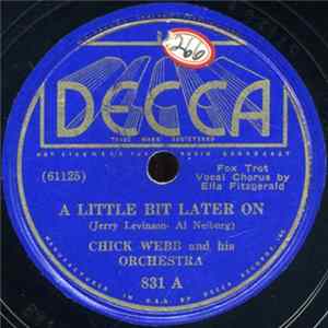 Chick Webb And His Orchestra - A Little Bit Later On / Under The Spell Of The Blues Mp3