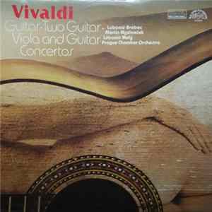Vivaldi, Lubomír Brabec, Martin Mysliveček, Lubomír Malý, Prague Chamber Orchestra - Guitar Concertos Mp3