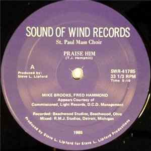 St. Paul Mass Choir - Praise Him Mp3
