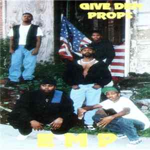 EMP - Give Dem Props Mp3