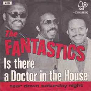 The Fantastics - Is There A Doctor In The House Mp3