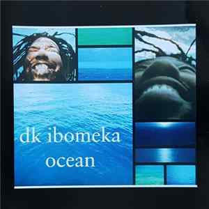 DK Ibomeka - Ocean Mp3